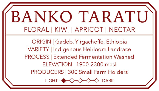 Banko Taratu | Single Origin
