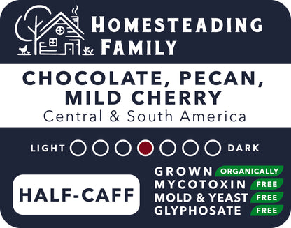 The Homesteading Family | Half-Caff