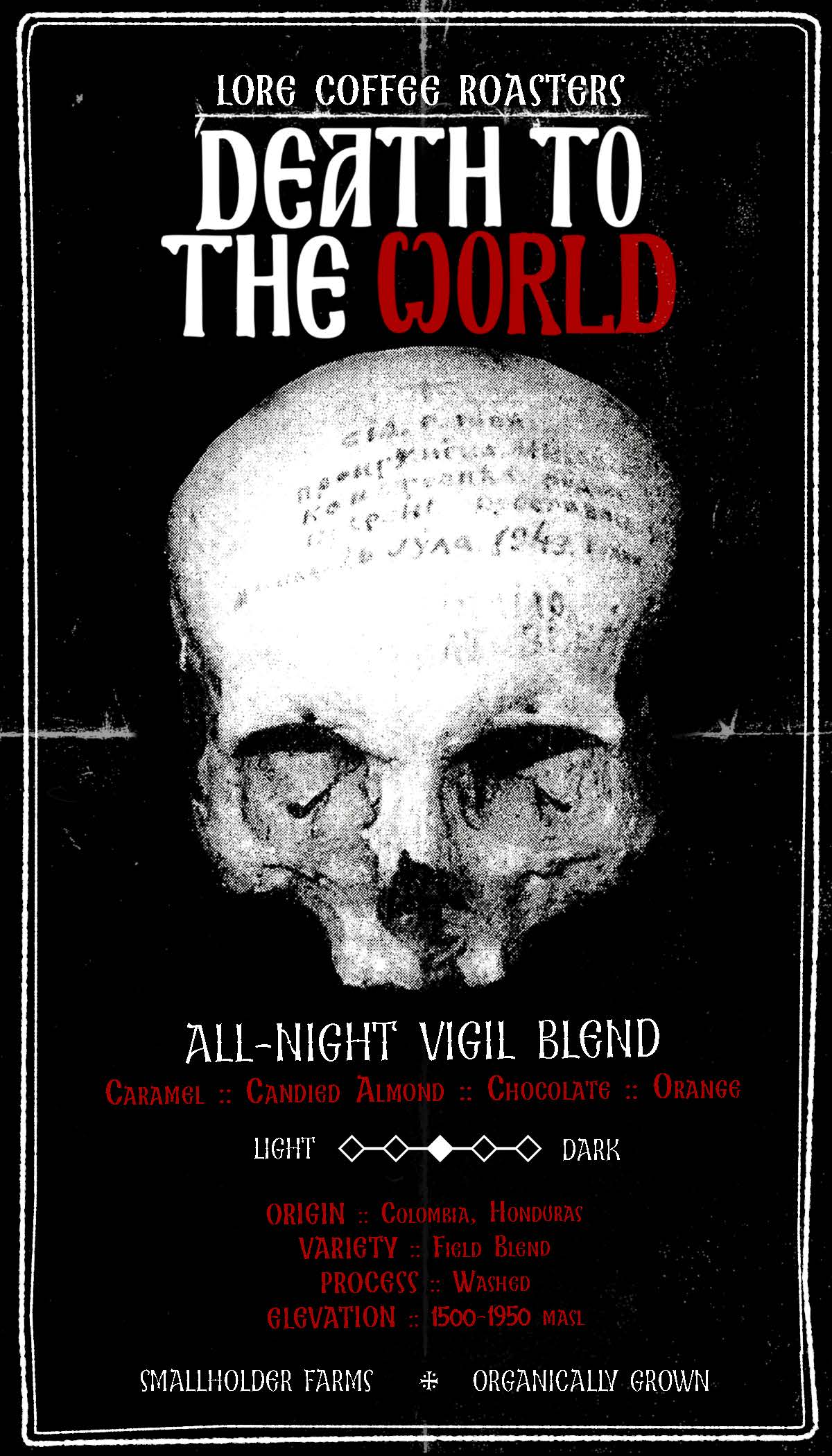Death to the World | All Night Vigil Blend